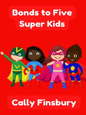 cover image of Bonds to Five Super Kids